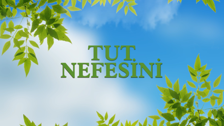 Tut Nefesini 15. Bölüm - Hava Yolu Tıkanıklığında İlk Yardım